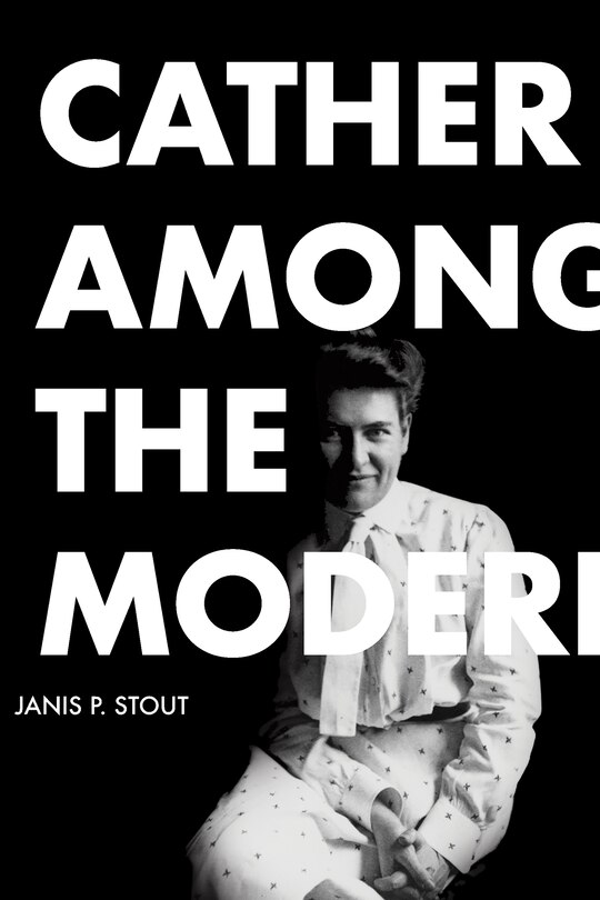 Front cover_Cather Among the Moderns