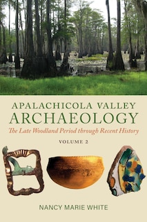 Front cover_Apalachicola Valley Archaeology, Volume 2