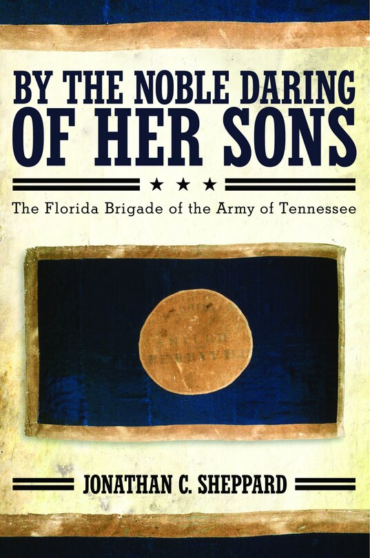 Front cover_By the Noble Daring of Her Sons