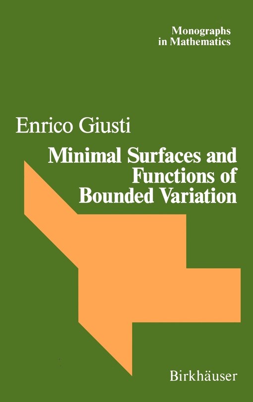 Front cover_Minimal Surfaces And Functions Of Bounded Variation