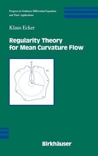 Couverture_Regularity Theory for Mean Curvature Flow