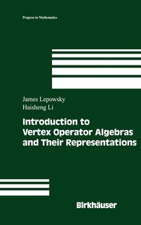 Front cover_Introduction to Vertex Operator Algebras and their Representations