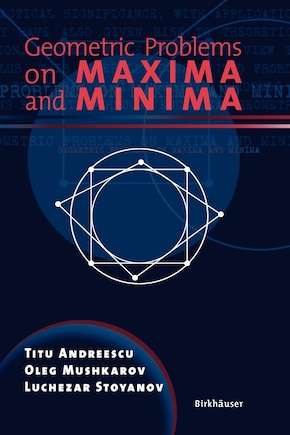 Geometric Problems On Maxima And Minima