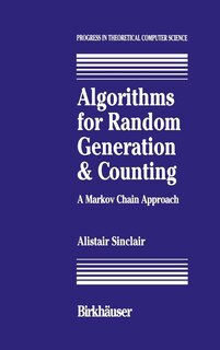 Front cover_Algorithms for Random Generation and Counting: A Markov Chain Approach