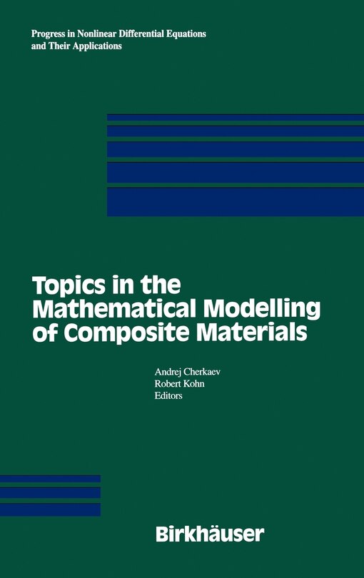 Front cover_Topics in the Mathematical Modelling of Composite Materials