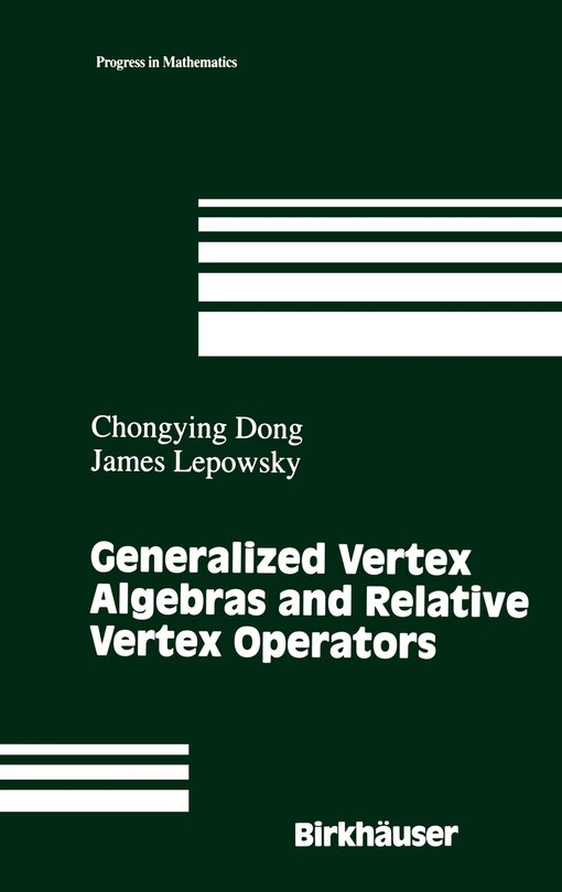 Couverture_Generalized Vertex Algebras and Relative Vertex Operators