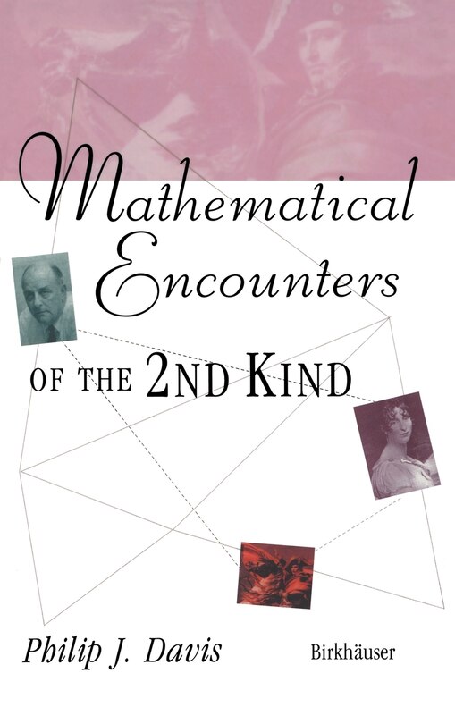 Front cover_Mathematical Encounters Of The Second Kind