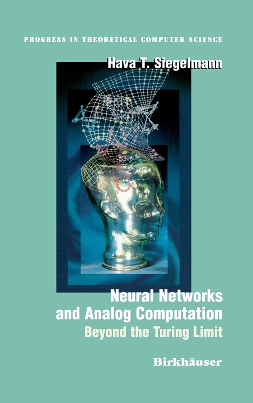Front cover_Neural Networks And Analog Computation