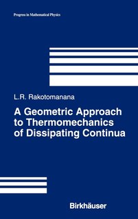 Front cover_A Geometric Approach to Thermomechanics of Dissipating Continua