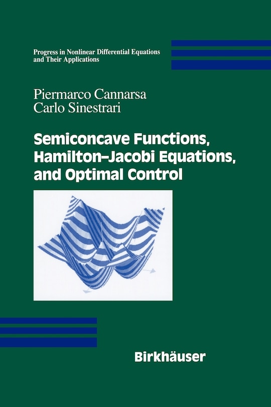 Front cover_Semiconcave Functions, Hamilton-jacobi Equations, And Optimal Control