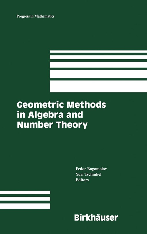 Front cover_Geometric Methods In Algebra And Number Theory