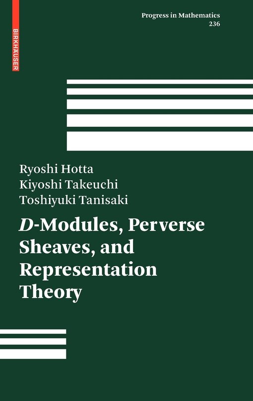 Front cover_D-Modules, Perverse Sheaves, and Representation Theory