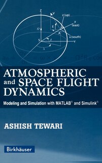 Front cover_Atmospheric And Space Flight Dynamics