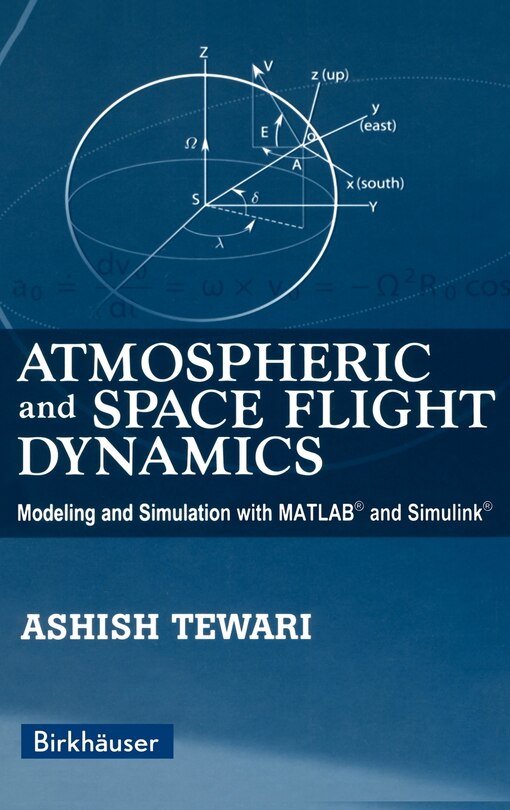 Front cover_Atmospheric And Space Flight Dynamics