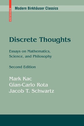 Discrete Thoughts: Essays on Mathematics, Science and Philosophy