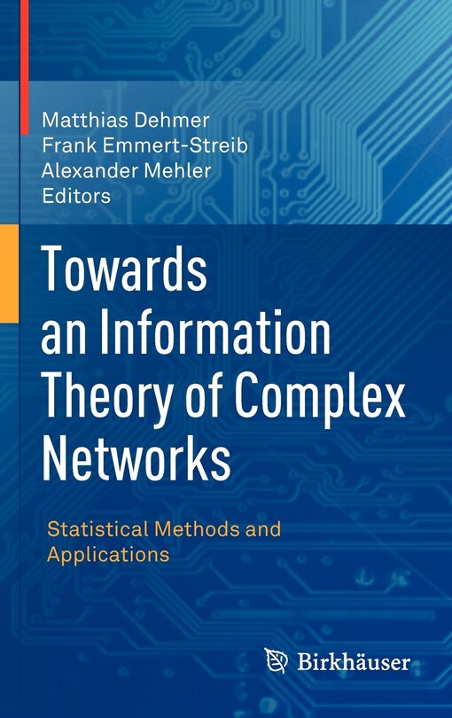 Front cover_Towards an Information Theory of Complex Networks