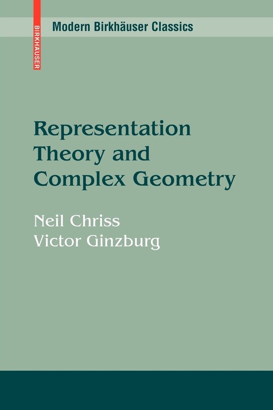 Front cover_Representation Theory and Complex Geometry