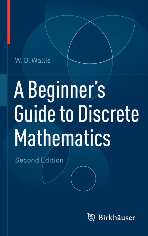 Front cover_A Beginner's Guide to Discrete Mathematics