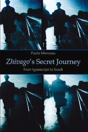 Zhivago's Secret Journey: From Typescript To Book