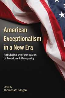 Front cover_American Exceptionalism In A New Era