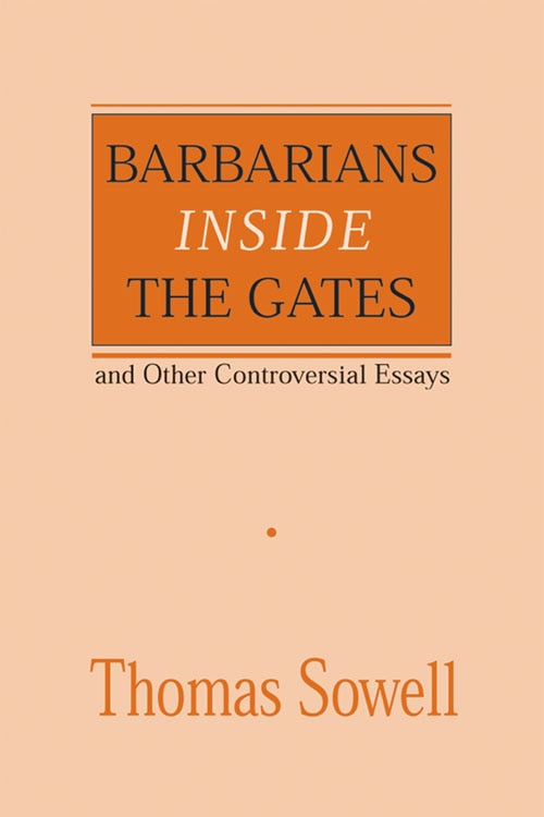 Front cover_Barbarians Inside The Gates And Other Controversial Essays