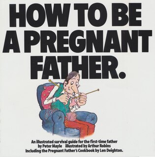 Front cover_How To Be A Pregnant Father
