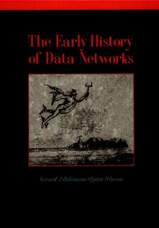 Front cover_The Early History of Data Networks