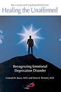 Couverture_Healing The Unaffirmed: Recognizing Emotional Deprivation Disorder