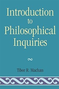 Introduction to Philosophical Inquiiries