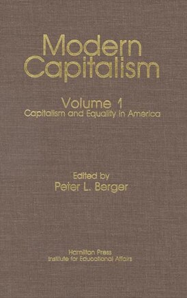 Capitalism and Equality in America: Modern Capitalism