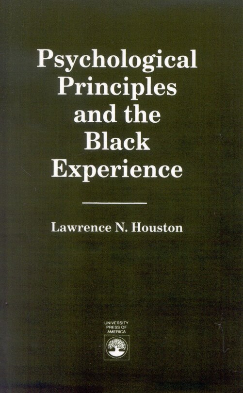 Front cover_Psychological Principles and the Black Experience