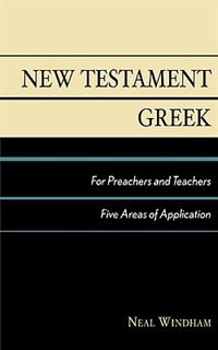 Couverture_New Testament Greek for Preachers and Teachers