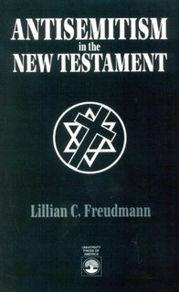 Front cover_Antisemitism in the New Testament