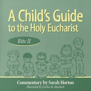 Couverture_A Child's Guide To The Holy Eucharist