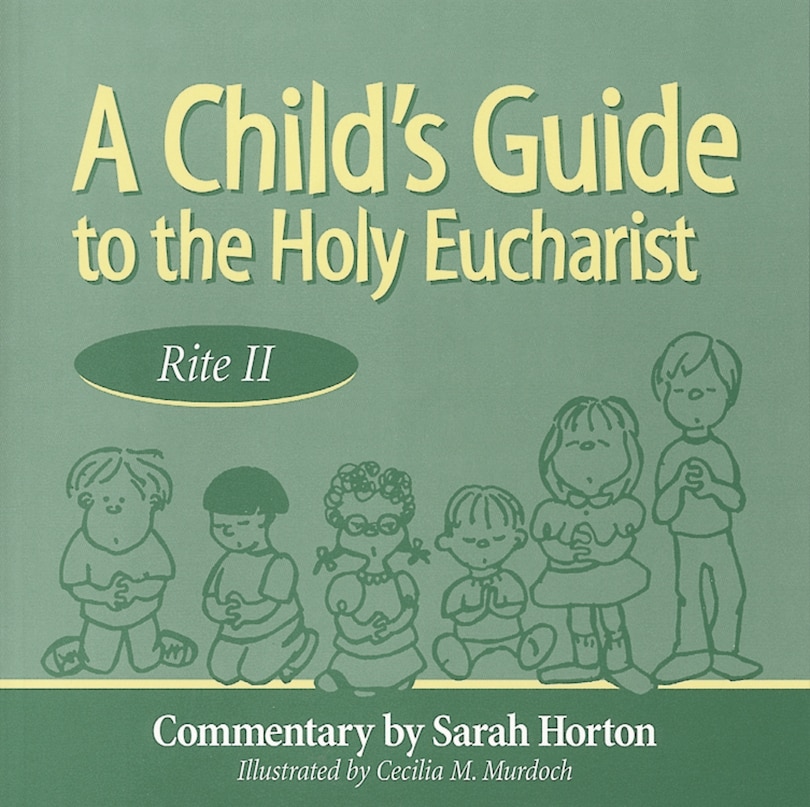 Couverture_A Child's Guide To The Holy Eucharist