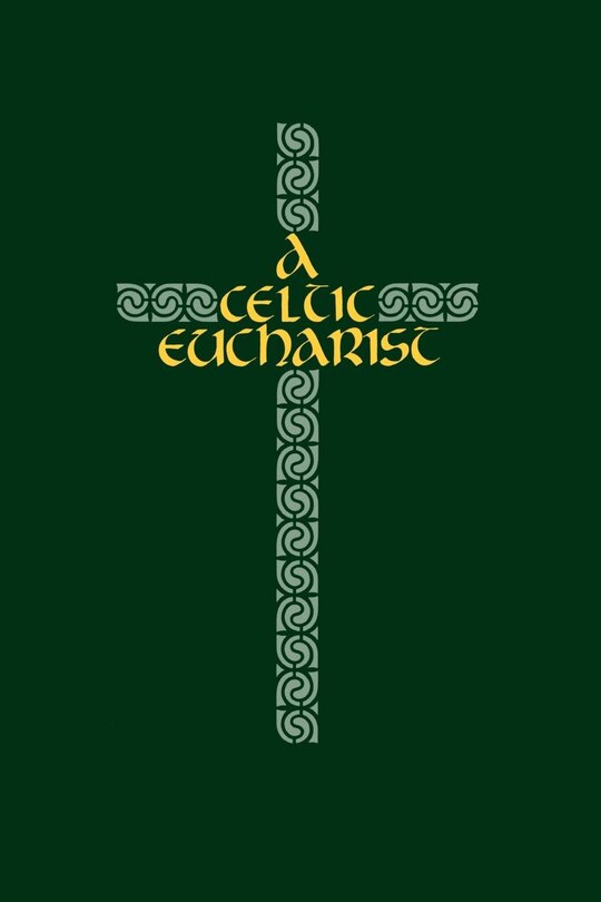 Couverture_A Celtic Eucharist
