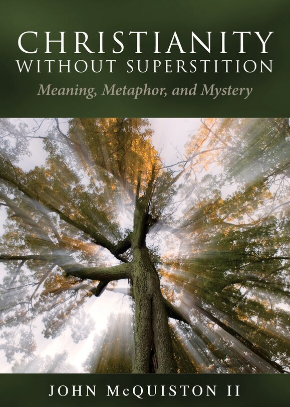 Front cover_Christianity Without Superstition