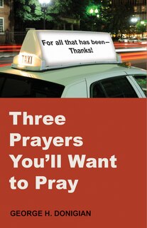 Couverture_Three Prayers You'll Want to Pray