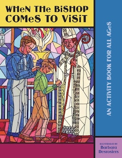 Front cover_When The Bishop Comes To Visit