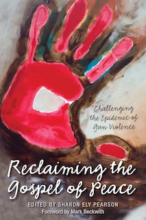 Front cover_Reclaiming The Gospel Of Peace