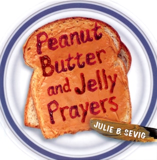 Front cover_Peanut Butter and Jelly Prayers