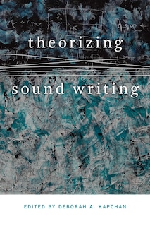 Couverture_Theorizing Sound Writing