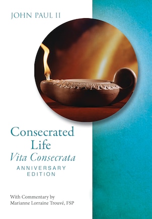 Consecrated Life Anniv Edition