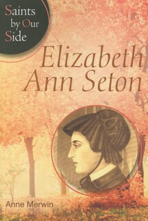 Front cover_Elizabeth Ann Seton (Sos)