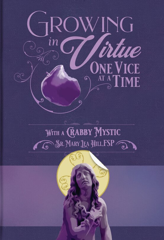 Couverture_Growing in Virtue One Vice at a Time