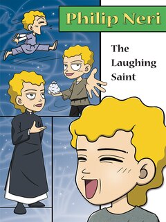 Front cover_Philip Neri, the Laughing Saint