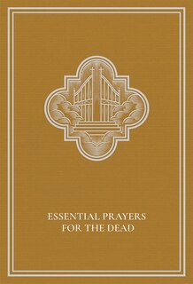Front cover_Essential Prayers for the Dead