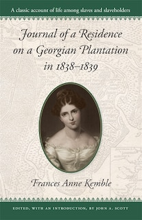 Front cover_Journal of a Residence on a Georgian Plantation in 1838-1839