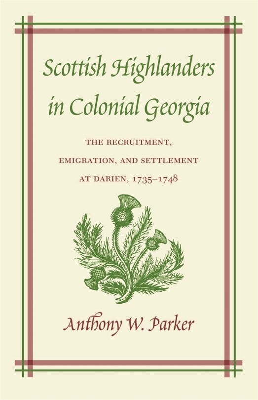 Front cover_Scottish Highlanders in Colonial Georgia