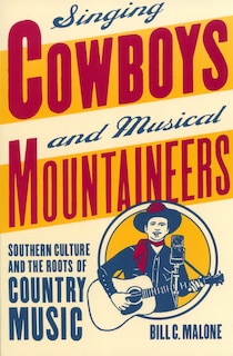 Couverture_Singing Cowboys and Musical Mountaineers